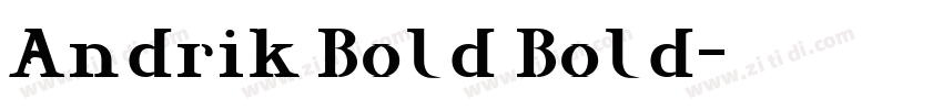 Andrik Bold Bold字体转换